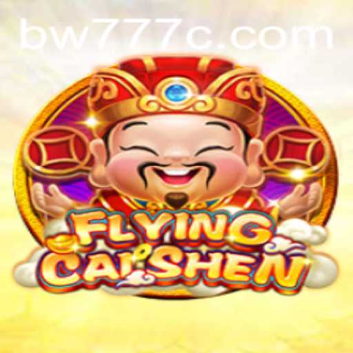 Exploring FlyingCaiShen: A Dynamic Experience with bw777