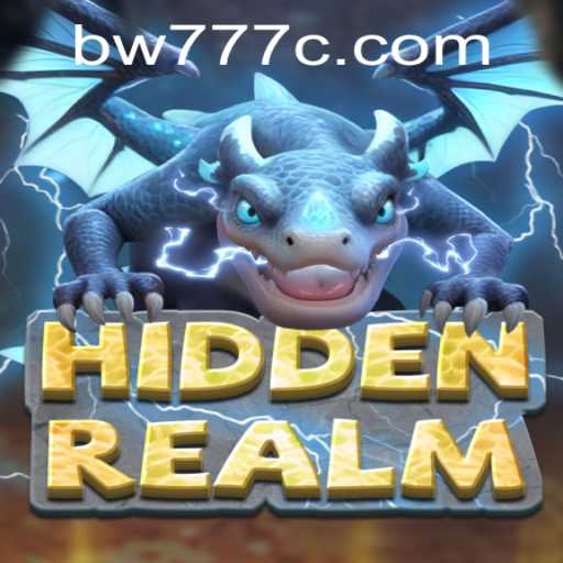 Exploring HiddenRealm: The Ultimate Immersive Experience with bw777