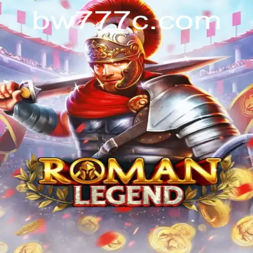 Explore the Thrilling World of RomanLegend: An In-depth Guide