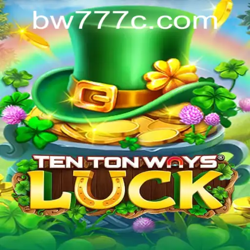 Discover TenTonWaysLuck: A Thrilling Game Experience